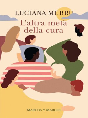 cover image of L'altra metà della cura